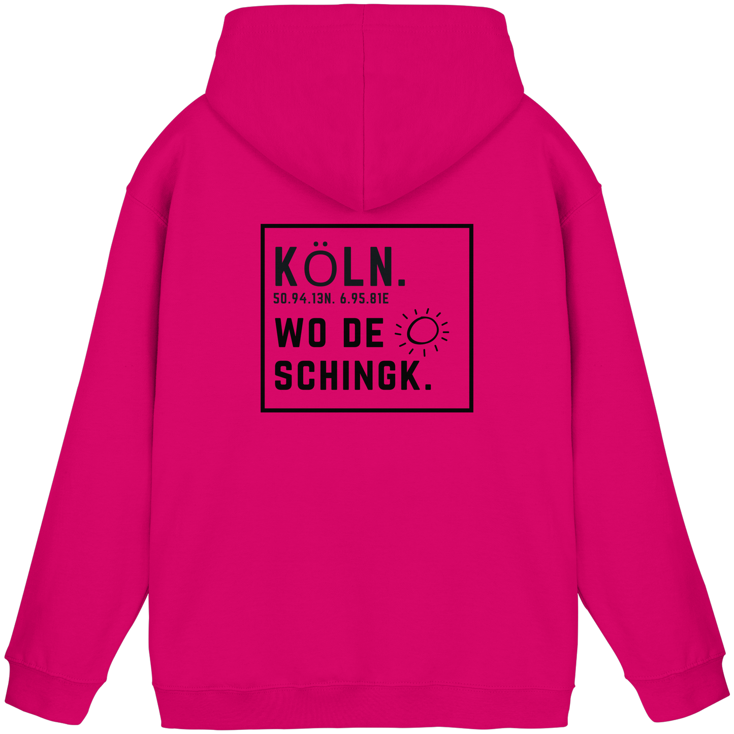 Wo de Sonn schingk - Köln Druck Rücken  - Basic Unisex Hoodie
