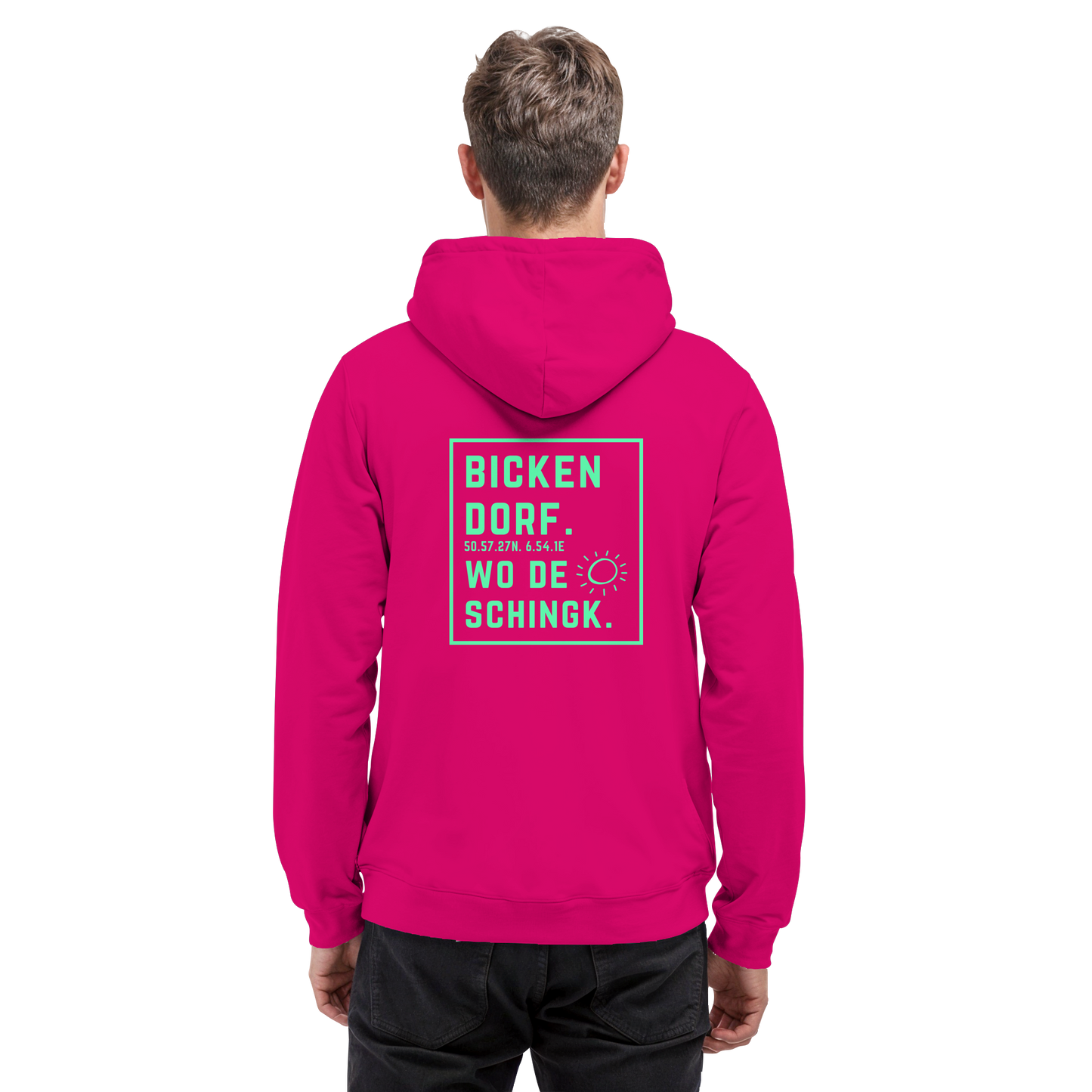 Wo de Sonn schingk - Bickendorf Druck Rücken - Basic Unisex Hoodie