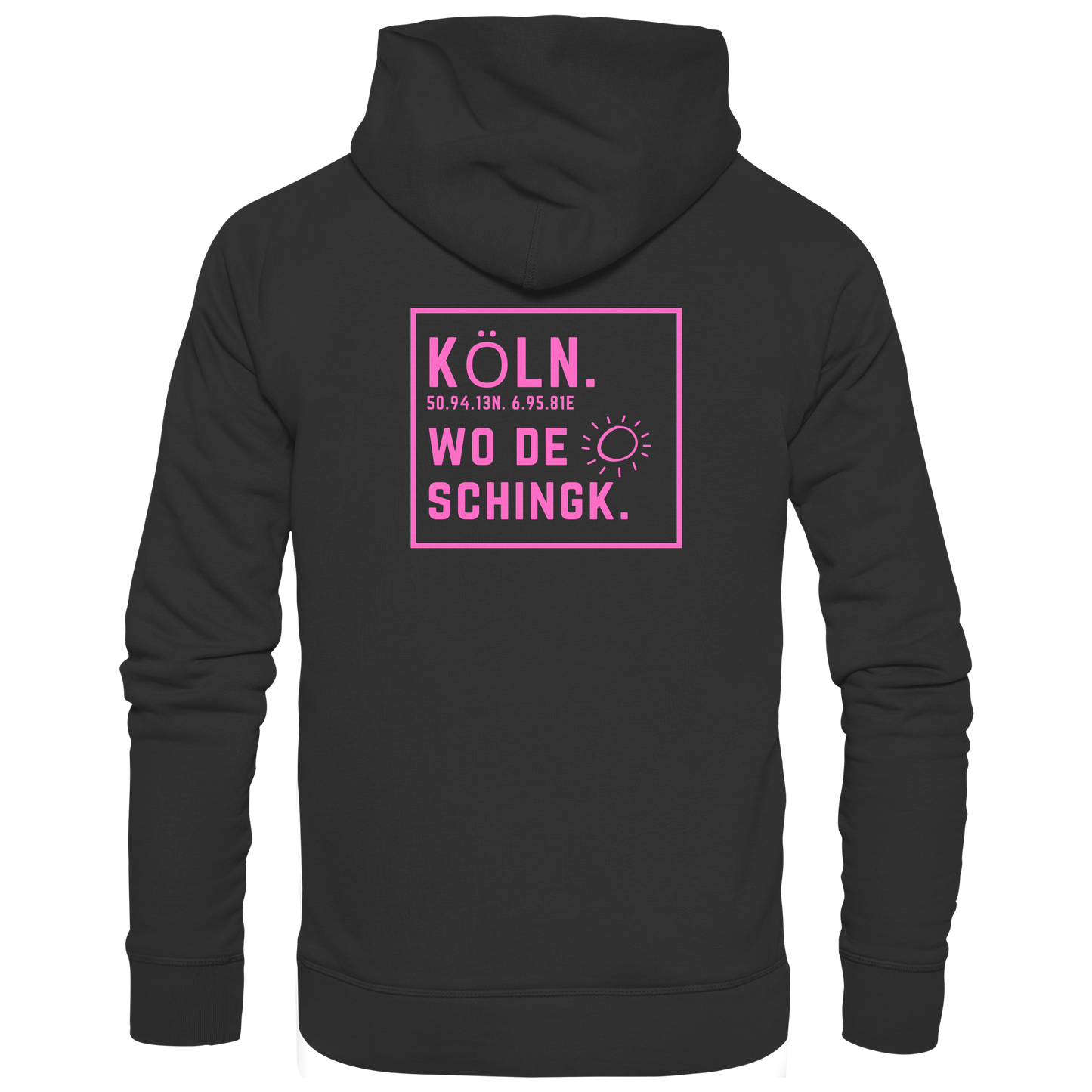 Wo de Sonn schingk - Köln Druck Rücken - Basic Unisex Hoodie