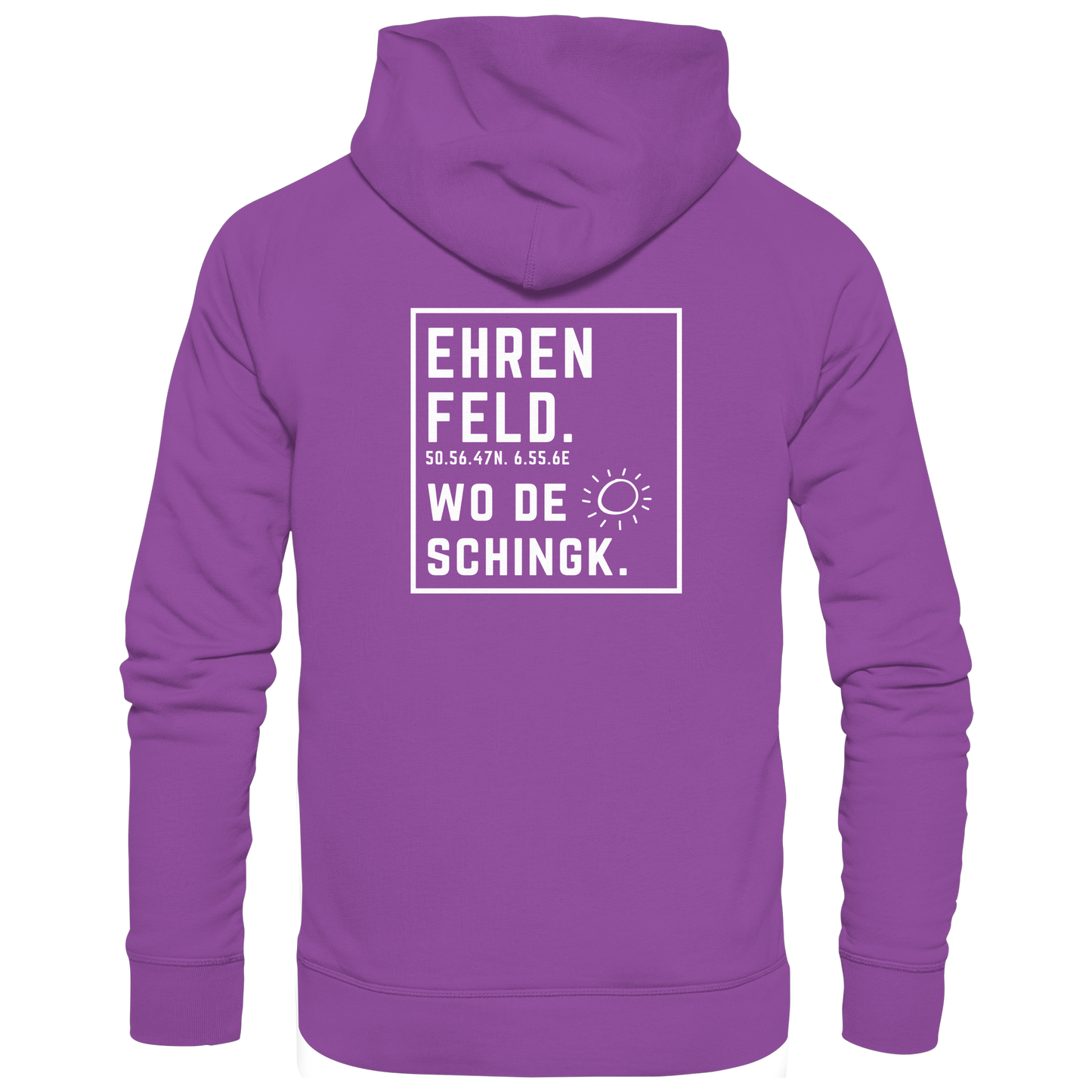 Wo de Sonn schingk - Ehrenfeld Druck Rücken  - Basic Unisex Hoodie