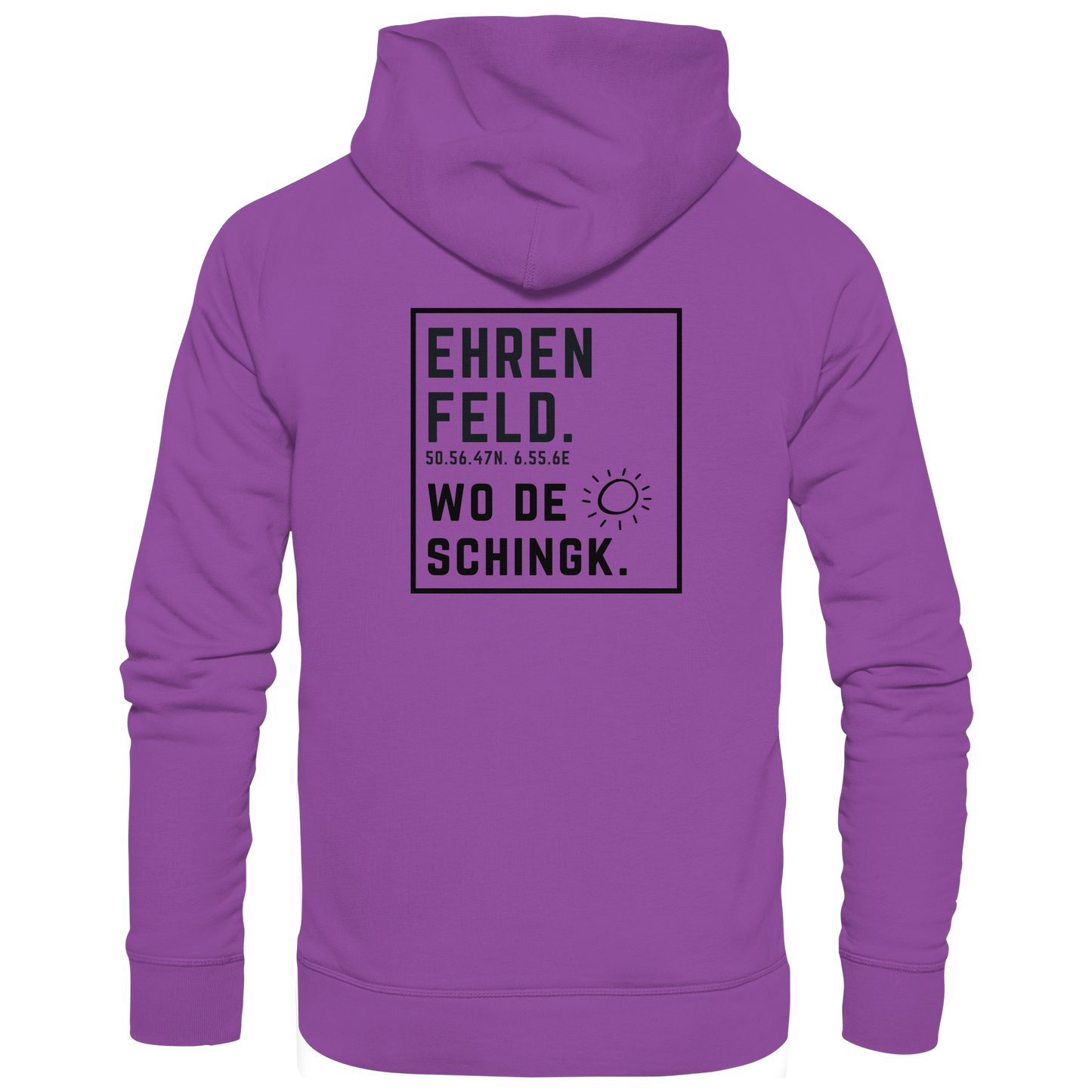 Wo de Sonn schingk - Ehrenfeld Druck Rücken - Basic Unisex Hoodie