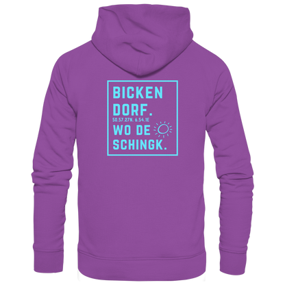 Wo de Sonn schingk - Bickendorf Druck Rücken - Basic Unisex Hoodie