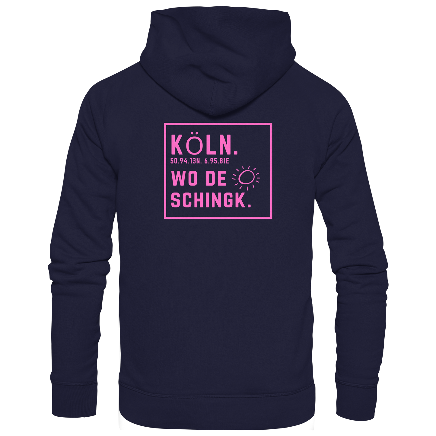 Wo de Sonn schingk - Köln Druck Rücken - Basic Unisex Hoodie