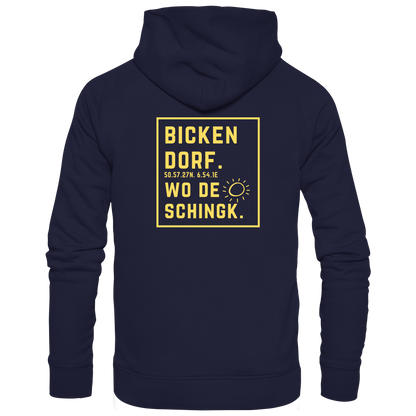 Wo de Sonn schingk - Bickendorf Druck Rücken - Basic Unisex Hoodie