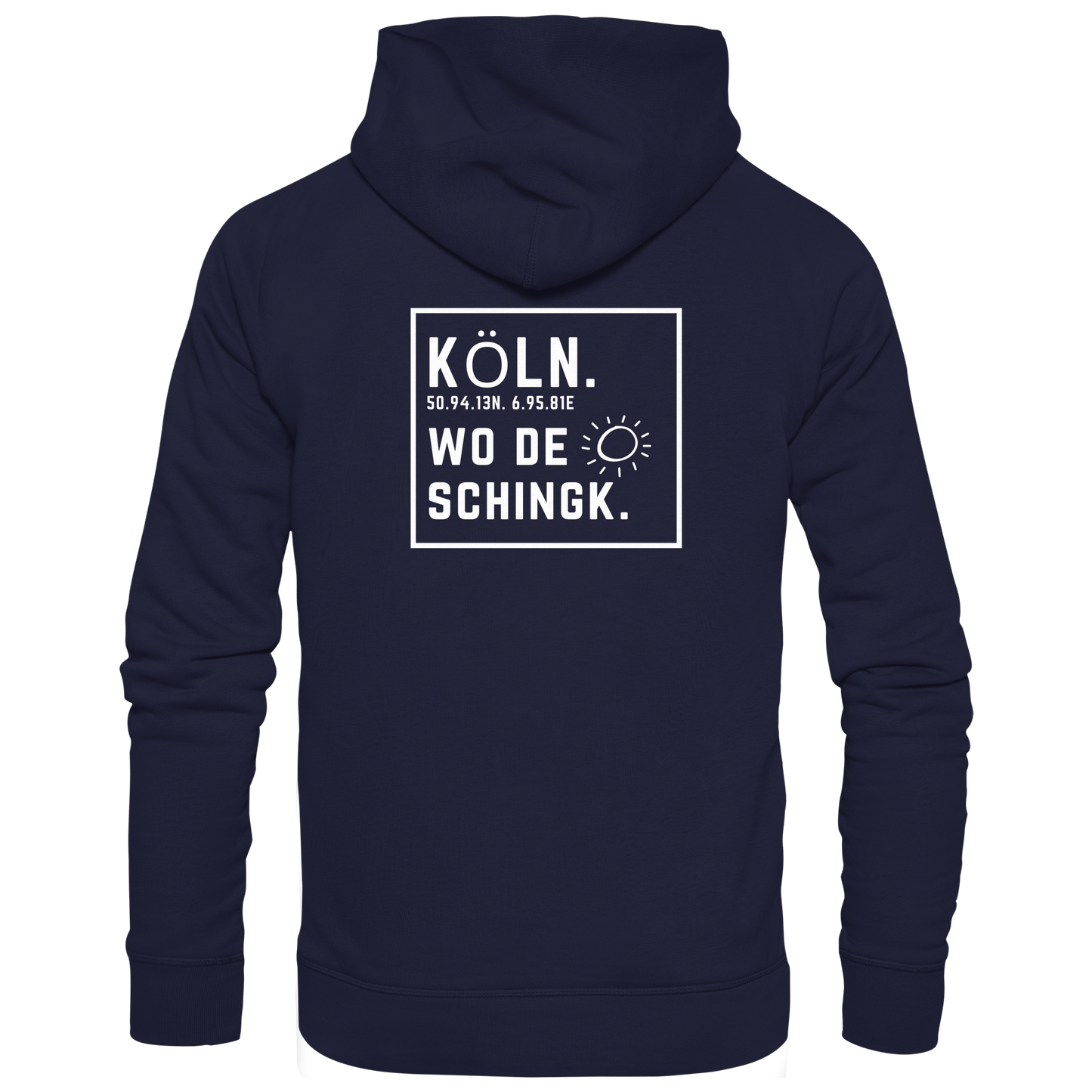 Wo de Sonn schingk - Köln Druck Rücken  - Basic Unisex Hoodie