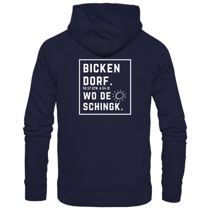 Wo de Sonn schingk - Bickendorf Druck Rücken - Basic Unisex Hoodie