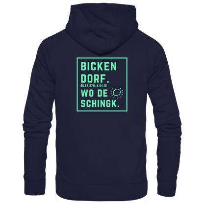 Wo de Sonn schingk - Bickendorf Druck Rücken - Basic Unisex Hoodie