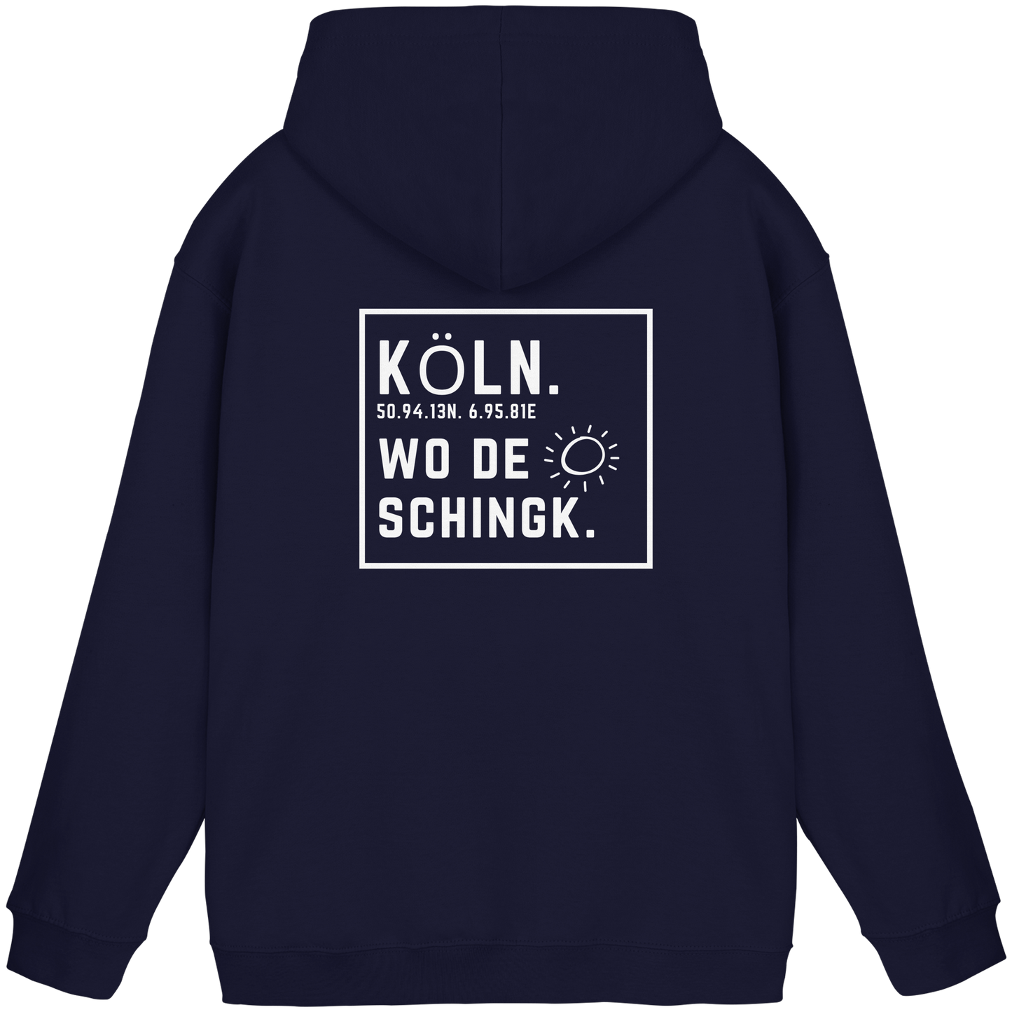 Wo de Sonn schingk - Köln Druck Rücken  - Basic Unisex Hoodie