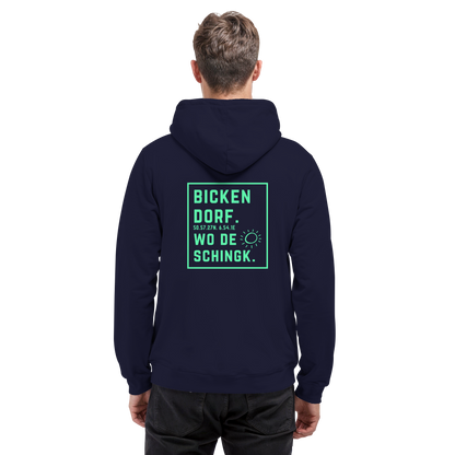 Wo de Sonn schingk - Bickendorf Druck Rücken - Basic Unisex Hoodie