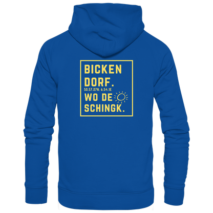 Wo de Sonn schingk - Bickendorf Druck Rücken - Basic Unisex Hoodie