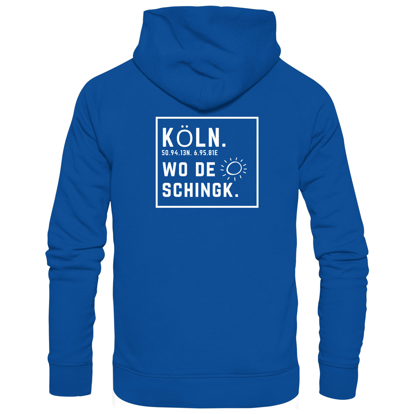 Wo de Sonn schingk - Köln Druck Rücken  - Basic Unisex Hoodie