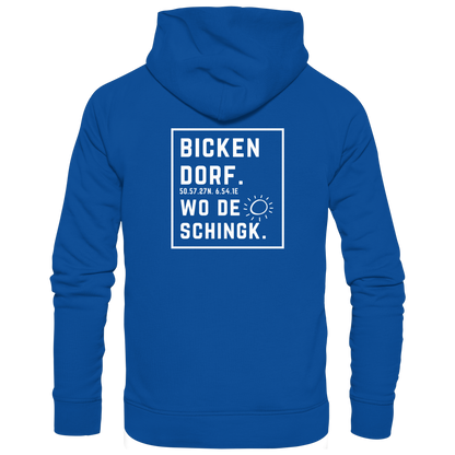 Wo de Sonn schingk - Bickendorf Druck Rücken - Basic Unisex Hoodie