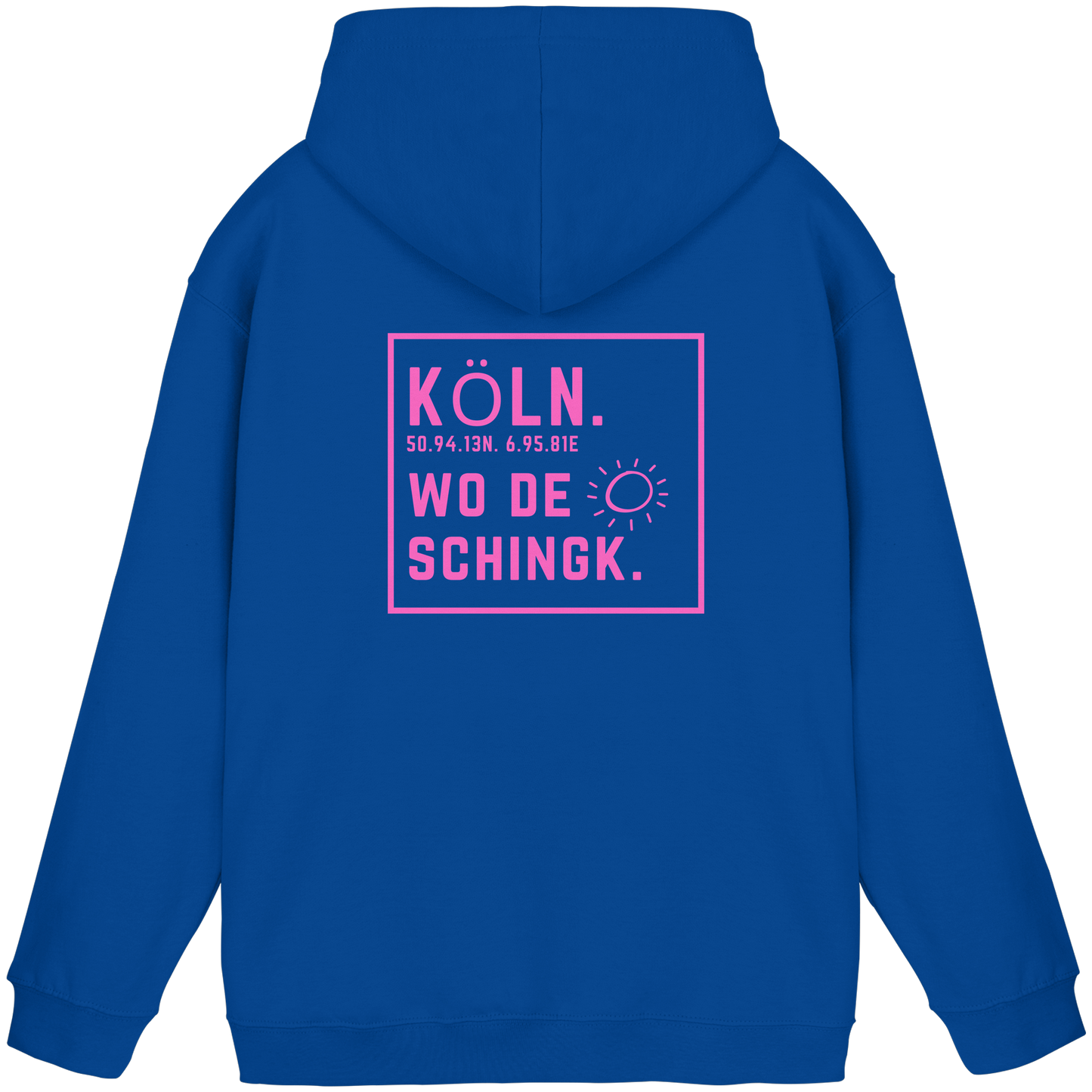 Wo de Sonn schingk - Köln Druck Rücken - Basic Unisex Hoodie