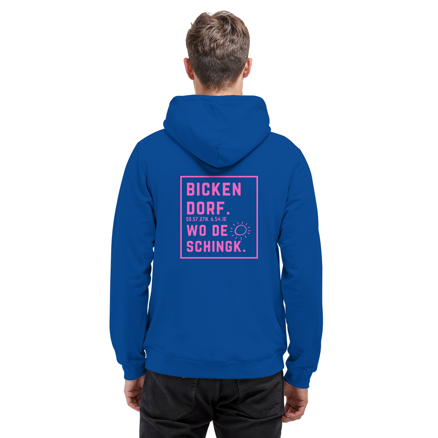 Wo de Sonn schingk - Bickendorf Druck Rücken - Basic Unisex Hoodie