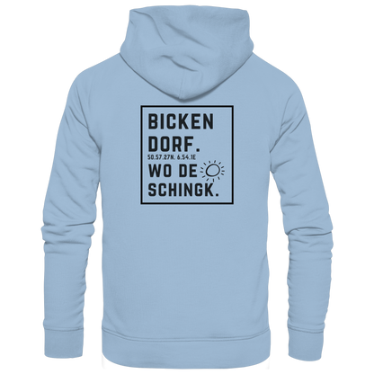 Wo de Sonn schingk - Bickendorf Druck Rücken - Basic Unisex Hoodie