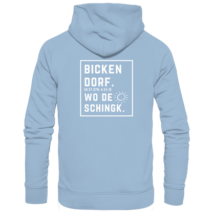 Wo de Sonn schingk - Bickendorf Druck Rücken - Basic Unisex Hoodie