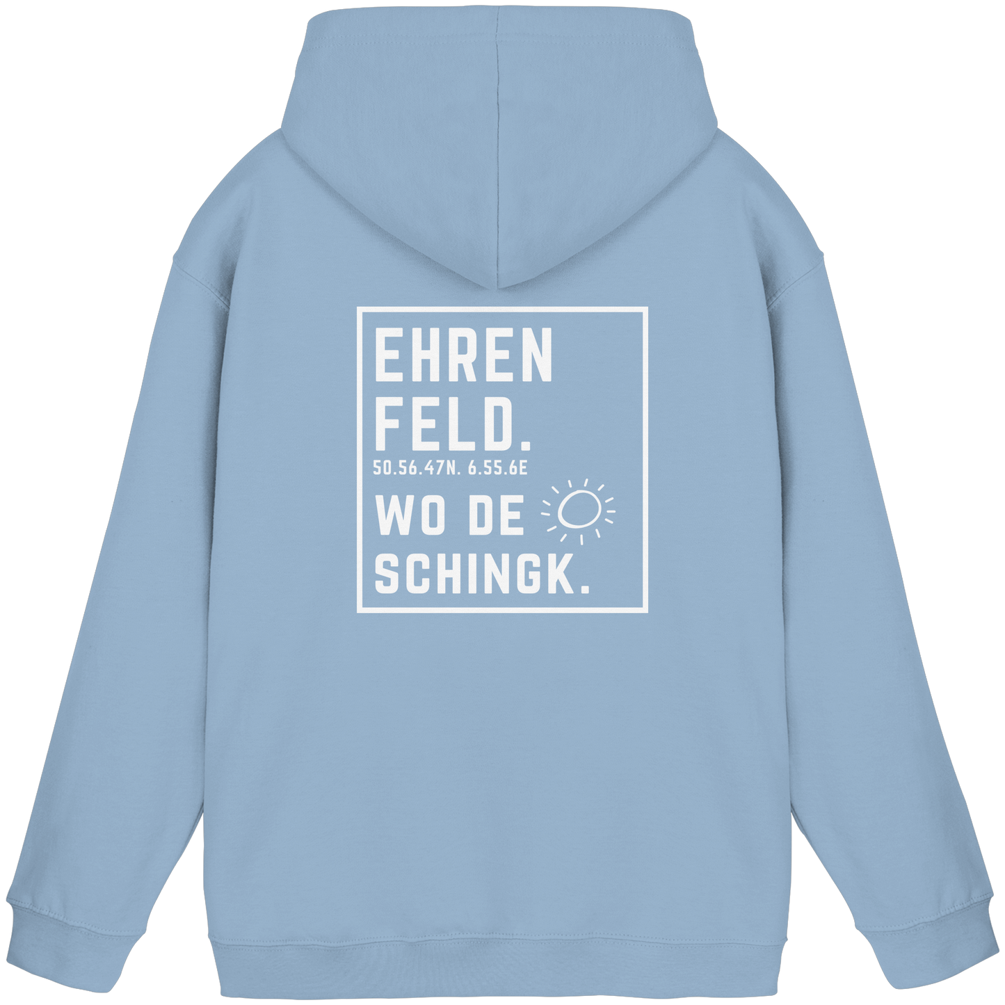 Wo de Sonn schingk - Ehrenfeld Druck Rücken  - Basic Unisex Hoodie