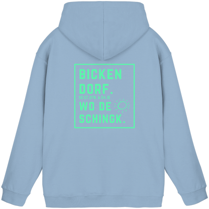 Wo de Sonn schingk - Bickendorf Druck Rücken - Basic Unisex Hoodie