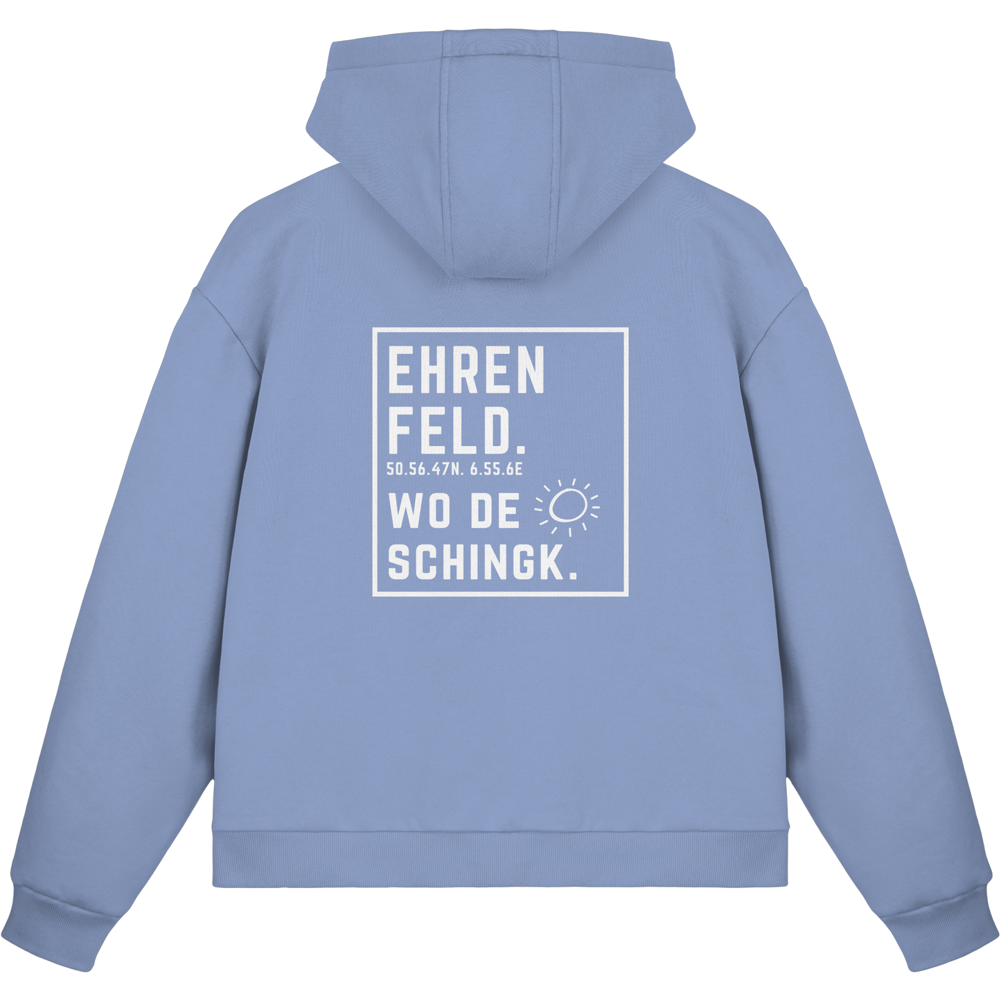 Wo de Sonn schingk - Ehrenfeld Druck Rücken  - Fluffy Boxcut Zipper