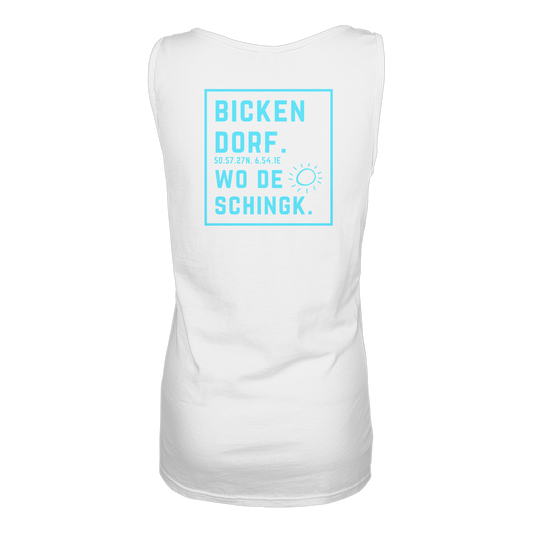 Wo de Sonn schingk - Bickendorf Druck Rücken - Ladies Tank-Top