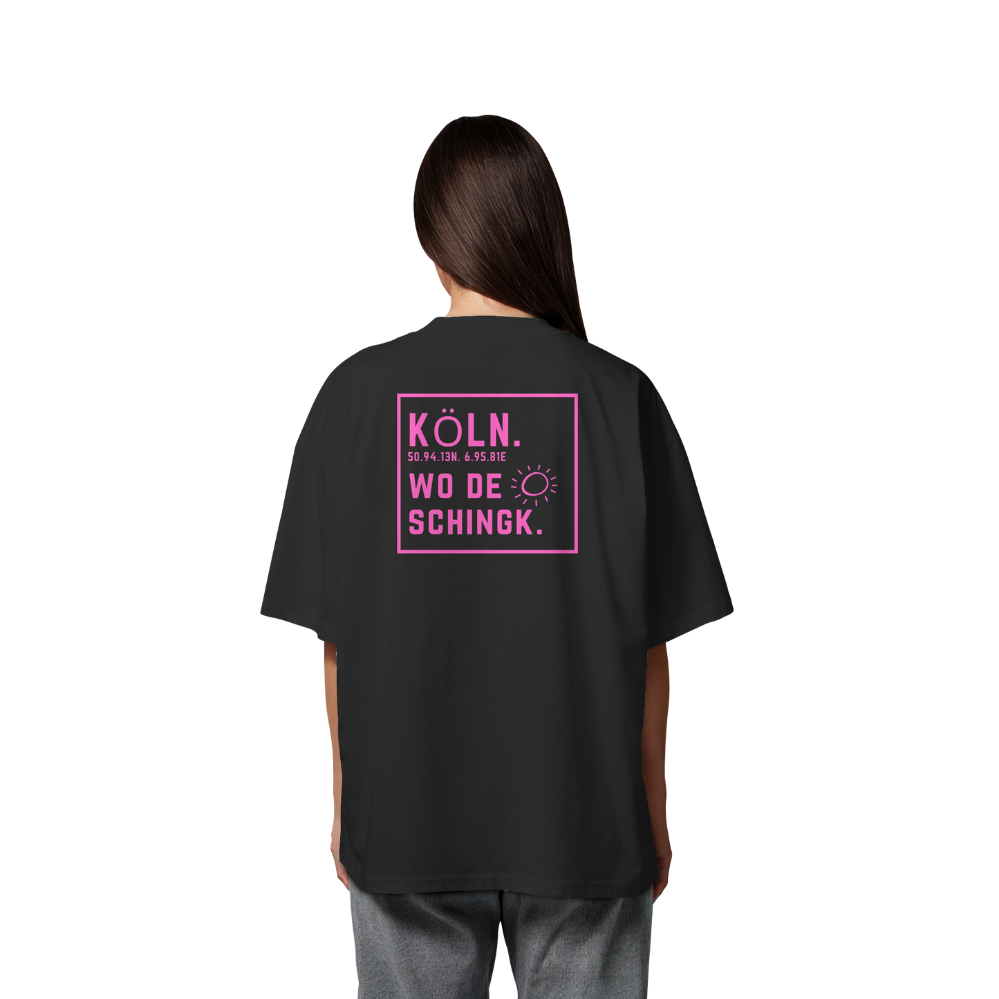 Wo de Sonn schingk - Köln Druck Rücken - Organic Oversize Shirt