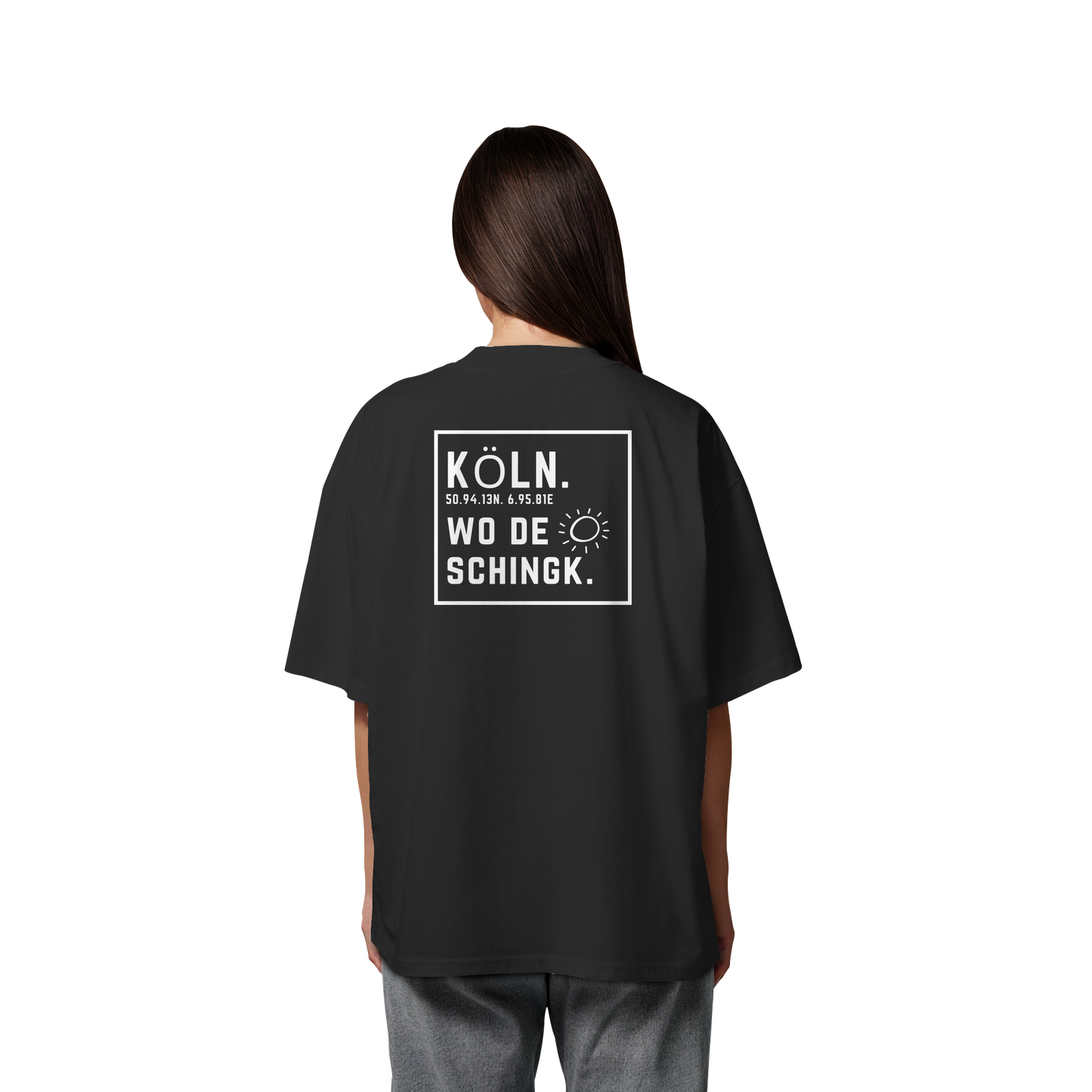Wo de Sonn schingk - Köln Druck Rücken  - Organic Oversize Shirt