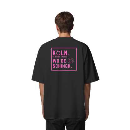 Wo de Sonn schingk - Köln Druck Rücken - Organic Oversize Shirt
