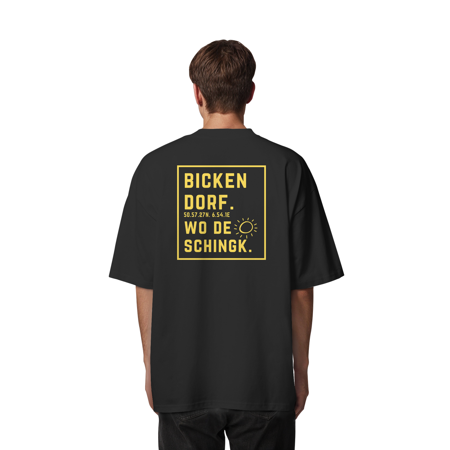 Wo de Sonn schingk - Bickendorf Druck Rücken - Organic Oversize Shirt