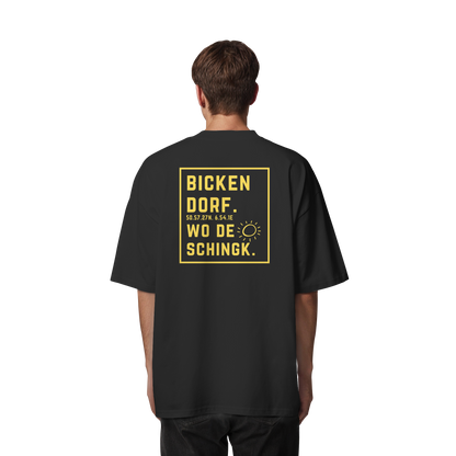 Wo de Sonn schingk - Bickendorf Druck Rücken - Organic Oversize Shirt