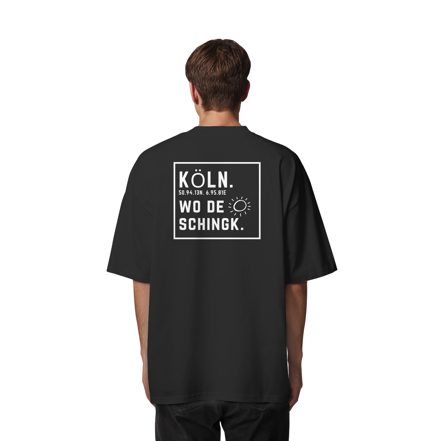 Wo de Sonn schingk - Köln Druck Rücken  - Organic Oversize Shirt