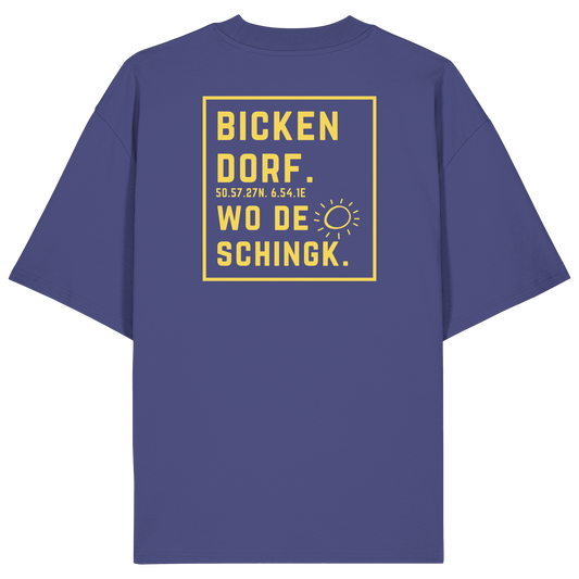 Wo de Sonn schingk - Bickendorf Druck Rücken - Organic Oversize Shirt