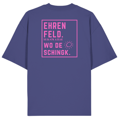 Wo de Sonn schingk - Ehrenfeld Druck Rücken  - Organic Oversize Shirt