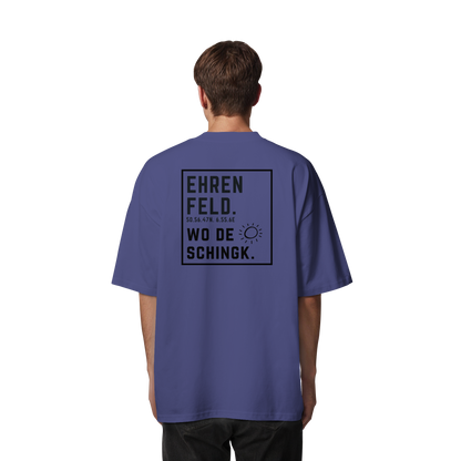 Wo de Sonn schingk - Ehrenfeld Druck Rücken - Organic Oversize Shirt