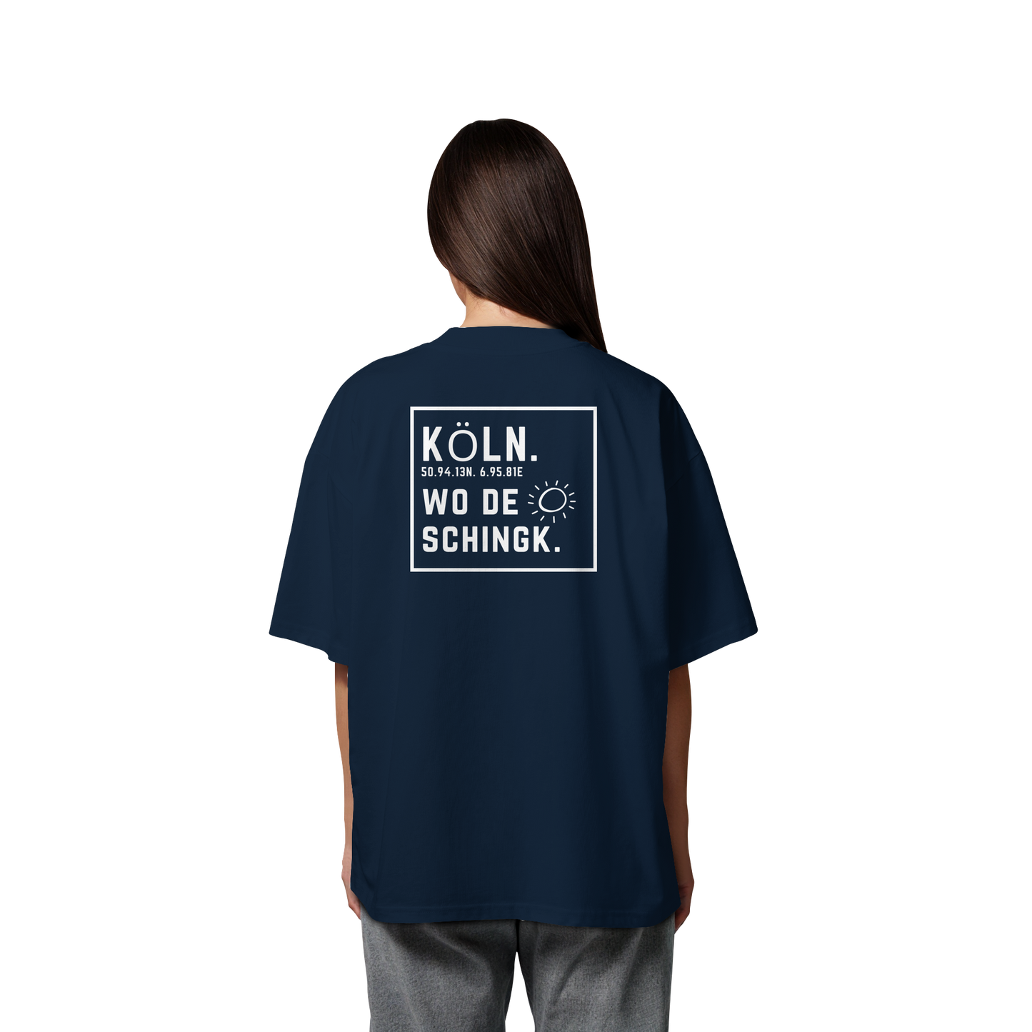 Wo de Sonn schingk - Köln Druck Rücken  - Organic Oversize Shirt