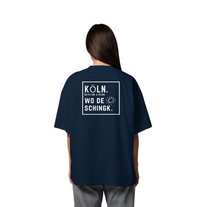 Wo de Sonn schingk - Köln Druck Rücken  - Organic Oversize Shirt
