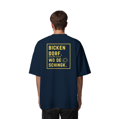 Wo de Sonn schingk - Bickendorf Druck Rücken - Organic Oversize Shirt