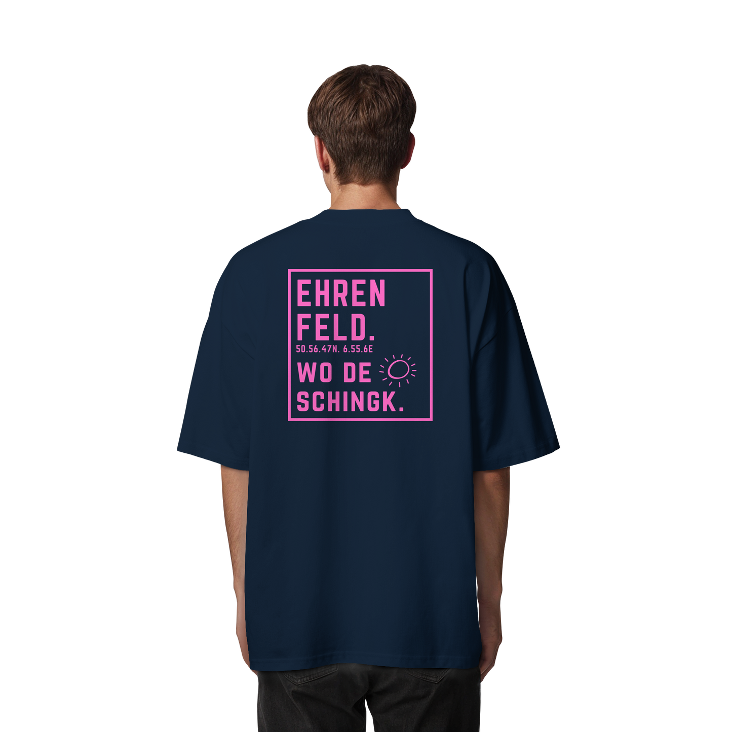 Wo de Sonn schingk - Ehrenfeld Druck Rücken  - Organic Oversize Shirt