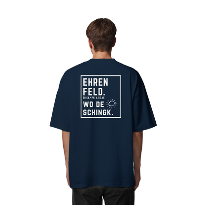 Wo de Sonn schingk - Ehrenfeld Druck Rücken  - Organic Oversize Shirt