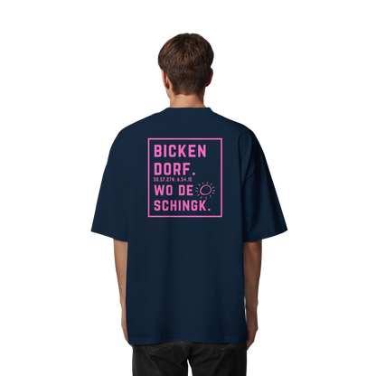 Wo de Sonn schingk - Bickendorf Druck Rücken - Organic Oversize Shirt