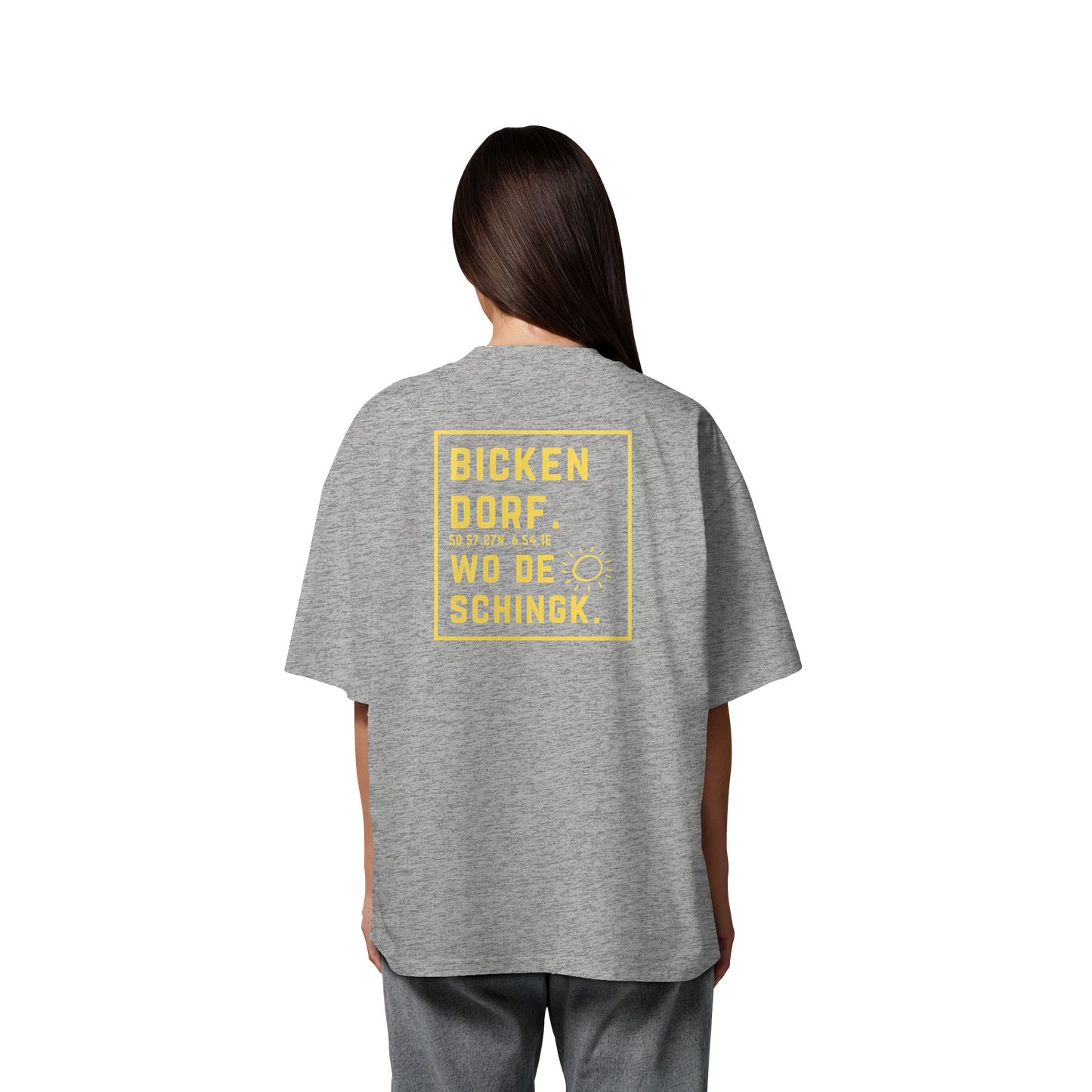 Wo de Sonn schingk - Bickendorf Druck Rücken - Organic Oversize Shirt