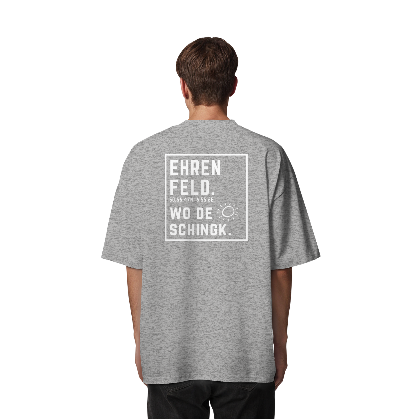 Wo de Sonn schingk - Ehrenfeld Druck Rücken  - Organic Oversize Shirt