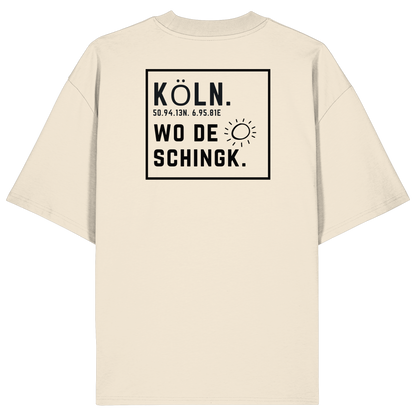 Wo de Sonn schingk - Köln Druck Rücken  - Organic Oversize Shirt