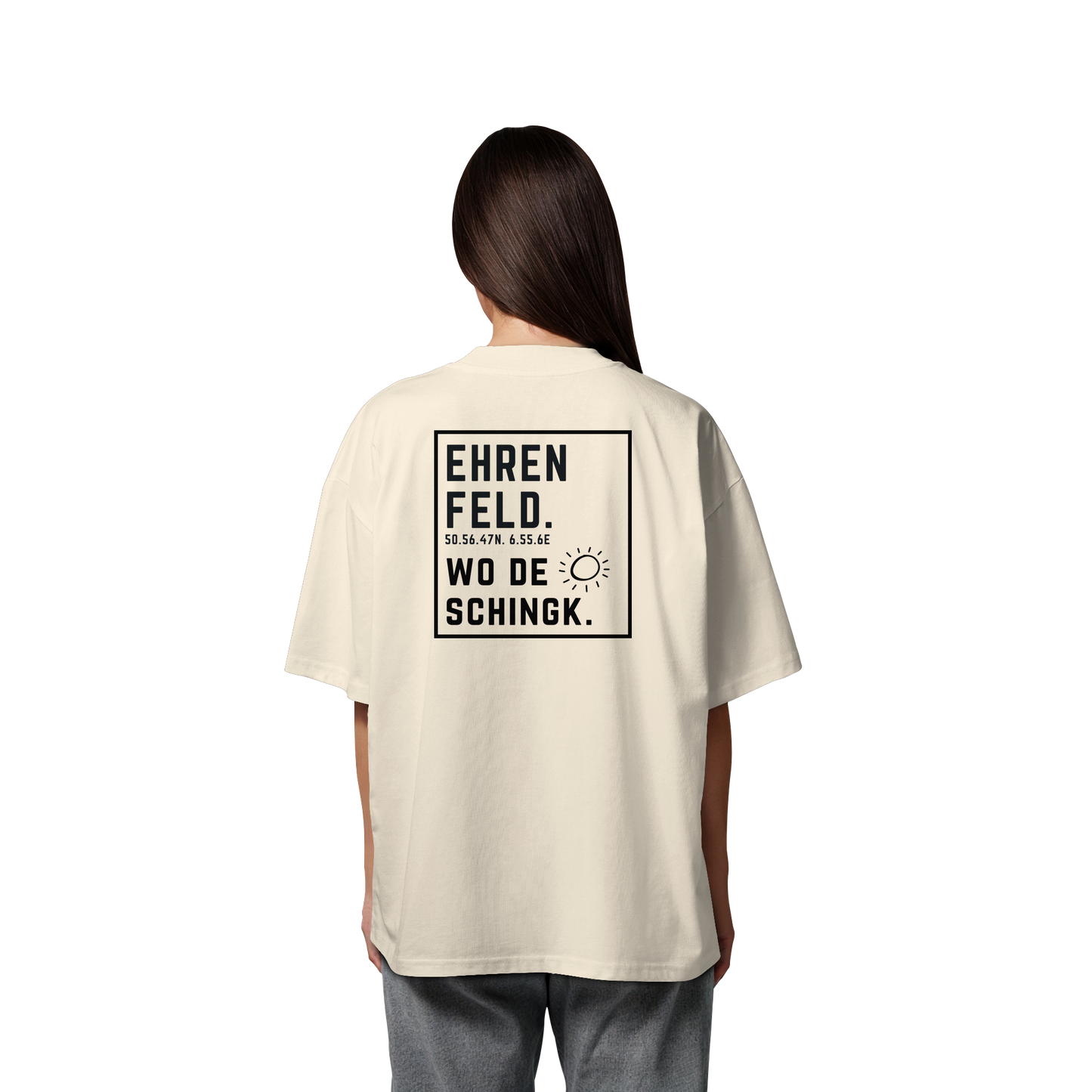 Wo de Sonn schingk - Ehrenfeld Druck Rücken - Organic Oversize Shirt