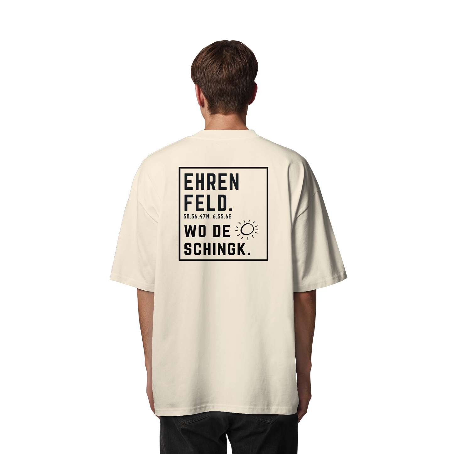 Wo de Sonn schingk - Ehrenfeld Druck Rücken - Organic Oversize Shirt