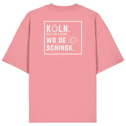 Wo de Sonn schingk - Köln Druck Rücken  - Organic Oversize Shirt