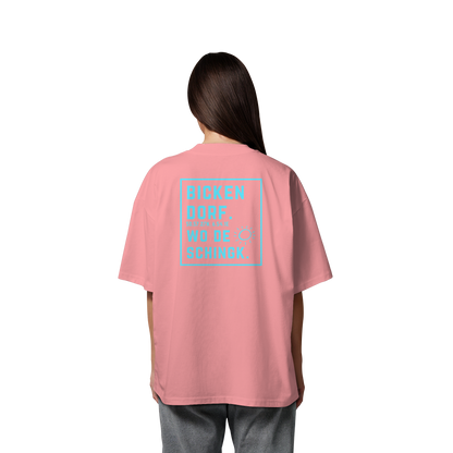 Wo de Sonn schingk - Bickendorf Druck Rücken - Organic Oversize Shirt