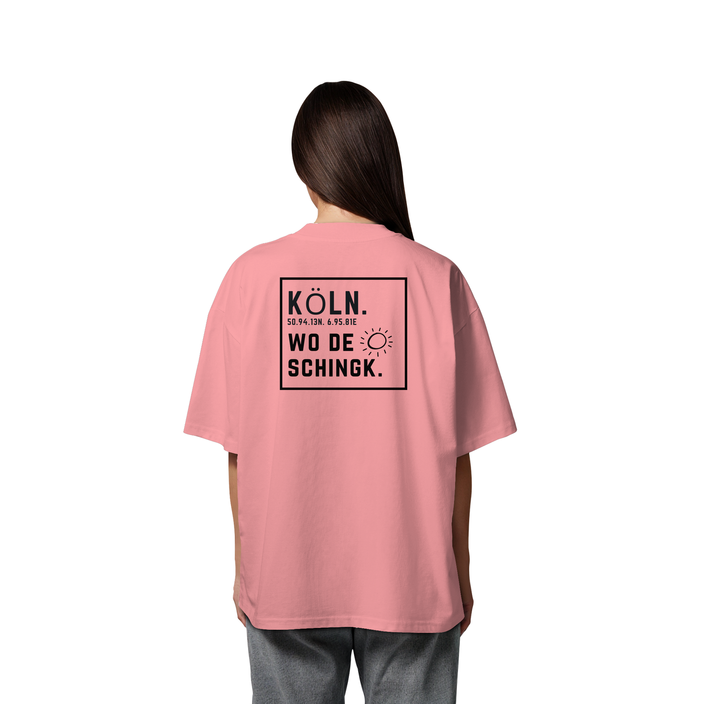 Wo de Sonn schingk - Köln Druck Rücken  - Organic Oversize Shirt
