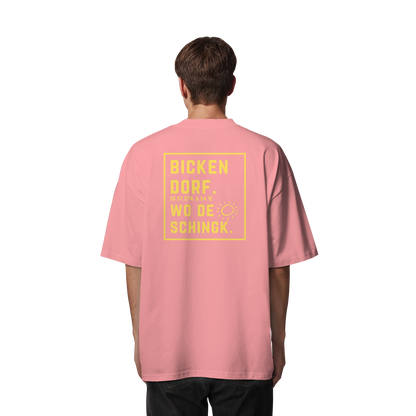 Wo de Sonn schingk - Bickendorf Druck Rücken - Organic Oversize Shirt