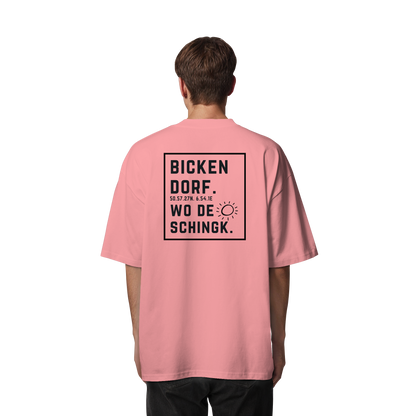 Wo de Sonn schingk - Bickendorf Druck Rücken - Organic Oversize Shirt