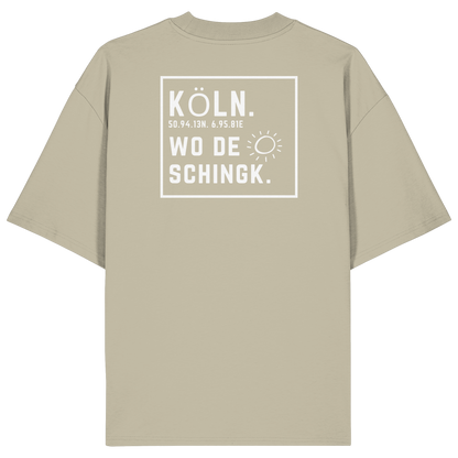Wo de Sonn schingk - Köln Druck Rücken  - Organic Oversize Shirt